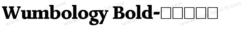 Wumbology Bold字体转换